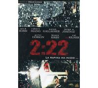 2:22 - La rapina ha inizio