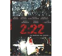 2:22 La Rapina Ha Inizio