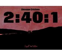 2:40:1. Ediz. italiana e inglese
