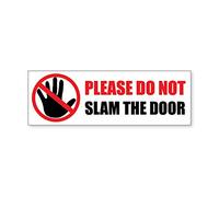 2 adesivi di sicurezza con scritta in lingua inglese "Please do not slam the door"