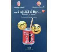 ...2 amici al bar... Conosci te stesso?