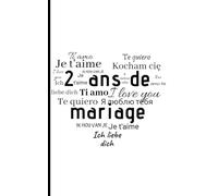 2 ans de Mariage: Cadeau Mariage Noces de Cuir | Petit carnet de notes, 100 pages lignées, Idée de Cadeau pour l'Anniversaire de votre Mariage, 2 ans Noces de Cuir