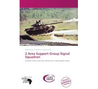 2 Area Support Group Signal Squadron: Canadian Forces, Land Force Central Area, 2 Area Support Group