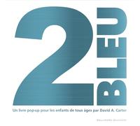 2 Bleu: Un livre pop-up pour les enfants de tous âges