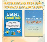 2-Book Set for Better Conversations & Persuasion - Better Small Talk + The Gentle Art of Persuasion | Communication Skills, Social Confidence, ... Building & Meaningful Conversations