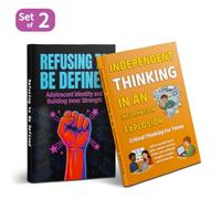2-Book Teen Confidence and Critical Thinking Set: Refusing to Be Defined and Independent Thinking in an Information Explosion, Identity, Inner ... Literacy, Logic and Decision-Making Skills