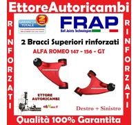 2 BRACCI OSCILLANTI SUPERIORI FRAP ALFA ROMEO 147-156 -GT - TRAPEZI RINFORZATI