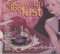 2 CD - Growin' Up Too Fast