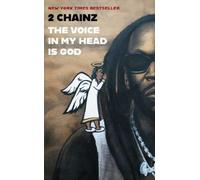 2 Chainz THE VOICE IN MY HEAD IS GOD (Copertina rigida)