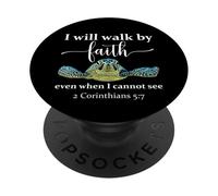2 Corinthians 5 17 We Walk By Faith Not By Sight Bible Verse PopSockets PopGrip Adesivo