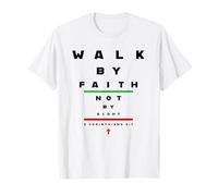 2 Corinthians 5:7 - Walk by Faith Not by Sight Vision Chart Maglietta