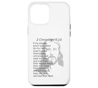 2 Cronache 7:14 KJV Cristo Gesù Dio guarirà la loro terra Custodia per iPhone 12 Pro Max