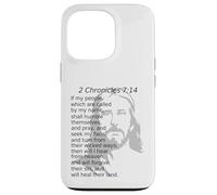 2 Cronache 7:14 KJV Cristo Gesù Dio guarirà la loro terra Custodia per iPhone 13 Pro