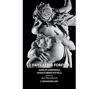2 days after forever