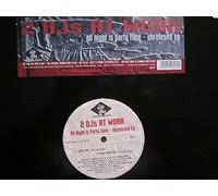 2 Dj'S At Work - 2 Dj'S At Work - All Night Is Party Time - Unreleased Ep - [12"]