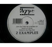 2 Examples - 2 EXAMPLES Just Can't Help Me 12"