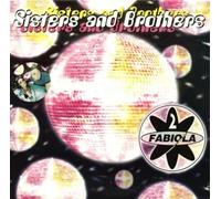 2 Fabiola - Sisters And Brothers