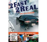 2 Fast 2 Real for Hollywood [Edizione: Regno Unito]