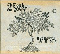 2 Foot Yard - Borrowed Arms