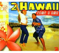 2 Hawaii - Come a'Ama