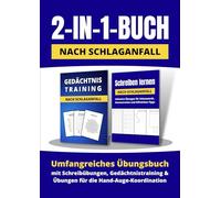 2-in-1-Buch nach Schlaganfall: Umfangreiches Übungsbuch mit Schreibübungen, Gedächtnistraining und Übungen für die Hand-Auge-Koordination