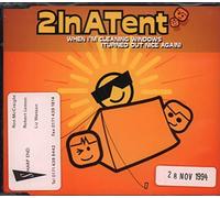 2 In A Tent - When I'm cleaning windows [Single-CD]