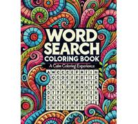 2 in1 Word Search and Coloring Book: A Calm Coloring Experience: With Easy to Read Print for Adults | 8.5x11 inches