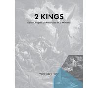 2 Kings - In 5 Minutes: A Daily Bible Study Through Each Chapter of 2 Kings