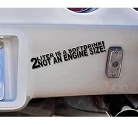 2 litri is a Softdrink Not an Engine Size - Adesivo per auto Decal Tuning Auto Oldtimer Old Auto Youngtimer bruciatore motore Big Block V8 Motor Muscle Car