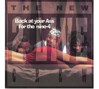 2 Live Crew - Back At Your Ass For The Nine-