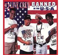 2 Live Crew - Banned In The U.S.A.