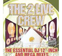 2 Live Crew - Essential Dj 12 Inch & Mega Mixes (2 CD)