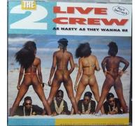 2 Live Crew,the - As Nasty As They Wanna Be