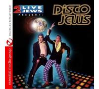 2 Live Jews 2 Live Jews Present: Disco Jews (Digitally Remastered) (CD)