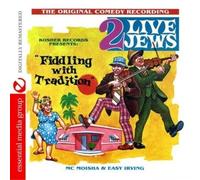 2 Live Jews - Fiddling With Tradition