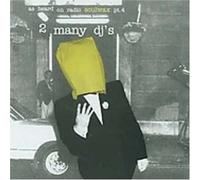 2 Many DJ S! - 2 Many DJ S! Pt. 4