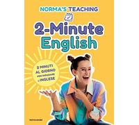2-Minute English. 2 minuti al giorno per imparare l'inglese