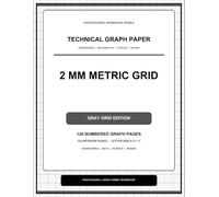 2 mm Metric Grid Technical Graph Paper Notebook - Gray Grid Edition: 8.5 x 11 Large-Format Engineering, Mathematics, Science and Design Workbook | 124 Pages