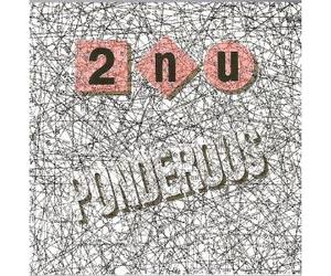 2 Nu - Ponderous