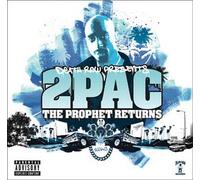 2 Pac - The Prophet Returns
