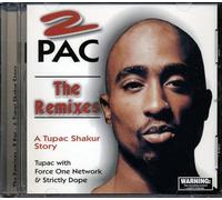 2 Pac - The Remixes / A Tupac Shakur Story