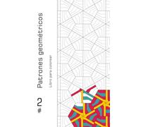 2. Patrones Geométricos: Libro para Colorear