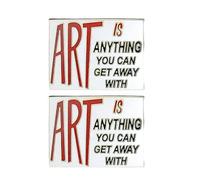 2 pezzi Art is anything you can get away with Enamel Pins , Inspirational motivational citazioni bavero spille, abbigliamento uomo e donna zaino cappello accessori