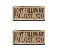 2 pezzi Marrone Dont Follow ME I'm Lost Too Divertente Patch Tattica Militare Appliques Emblema per Abbigliamento Zaino Uniforme, Gilet per Cani All'aperto Biker Equipaggiamento Patch