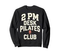 2 PM Desk Pilates Club Slump Work Humor Office Felpa