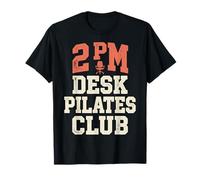 2 PM Desk Pilates Club Slump Work Humor Office Maglietta