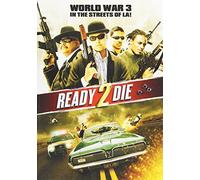 2 Ready 2 Die