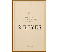 2 REYES: Historia, profecía y aplicación para hoy