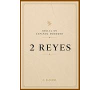 2 REYES: Historia, profecía y aplicación para hoy