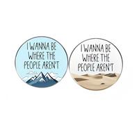 2 spille a bottone con scritta "I Wanna Be Where the People Aren't Button", in lega di metallo, Desert Mountain Peak Glacier Travel Adventure